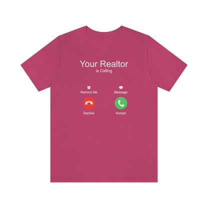 Your Realtor Is Calling