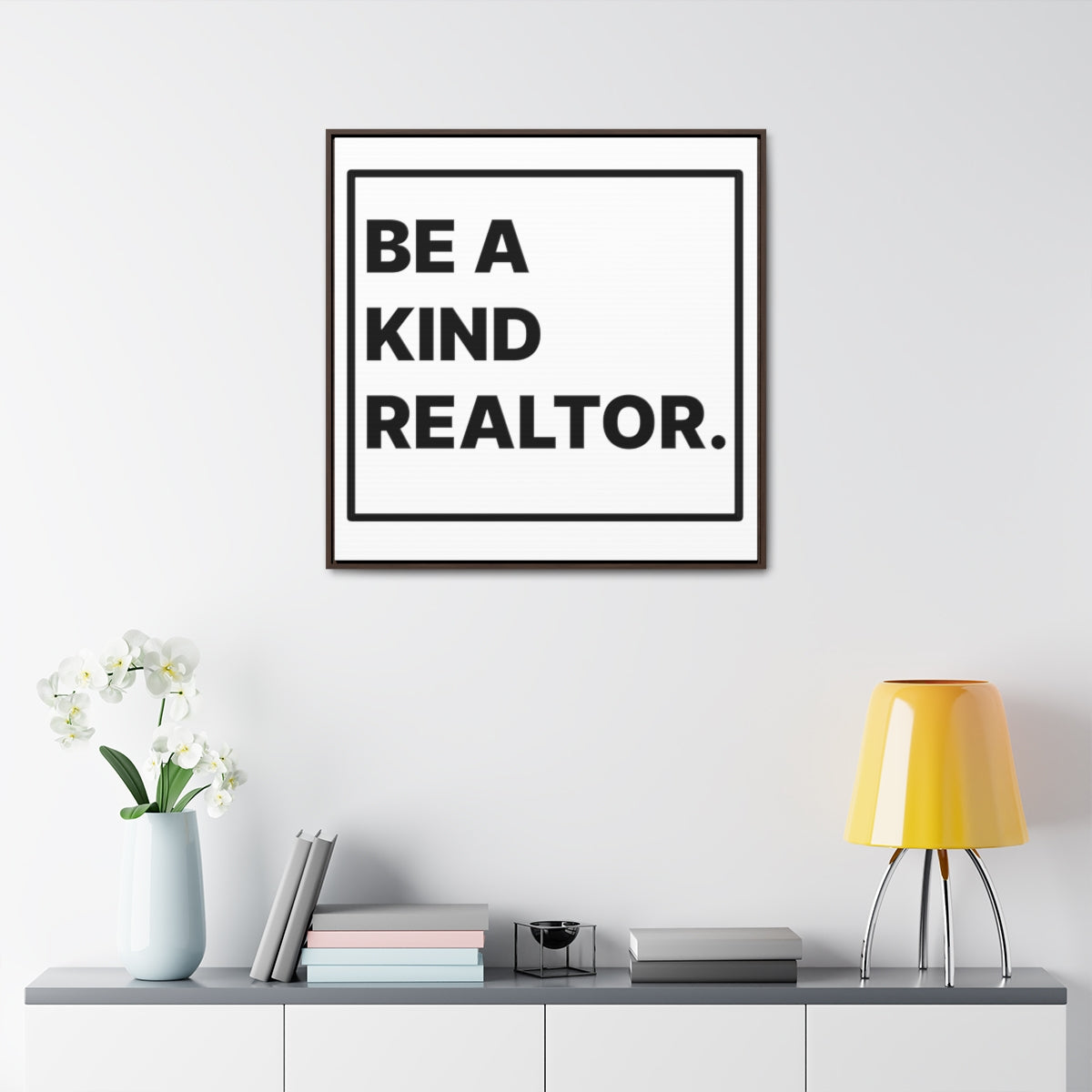 Be A Kind Realtor Canvas