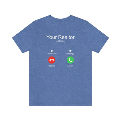 Your Realtor Is Calling