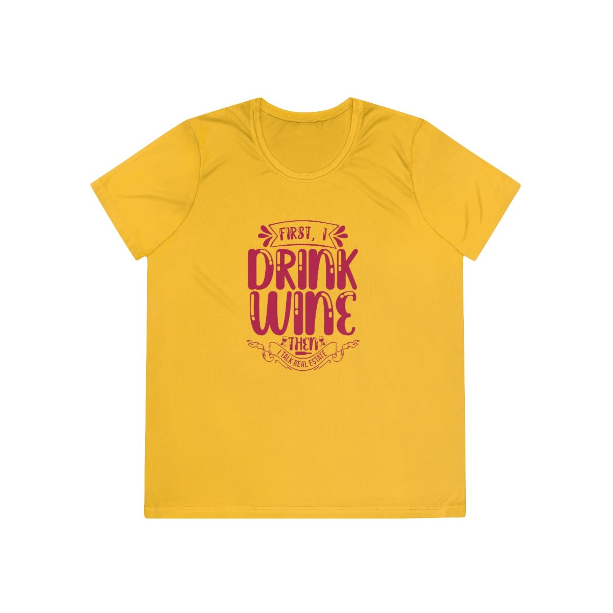 First I Drink Wine - ShirtRealtorsWear