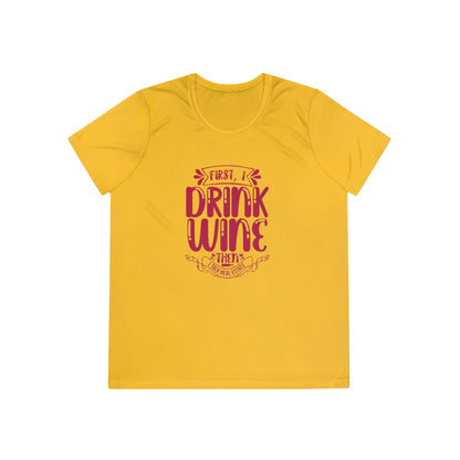 First I Drink Wine - ShirtRealtorsWear