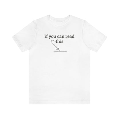 If You Can Read This - Shirty Realtor #shirtyrealtor