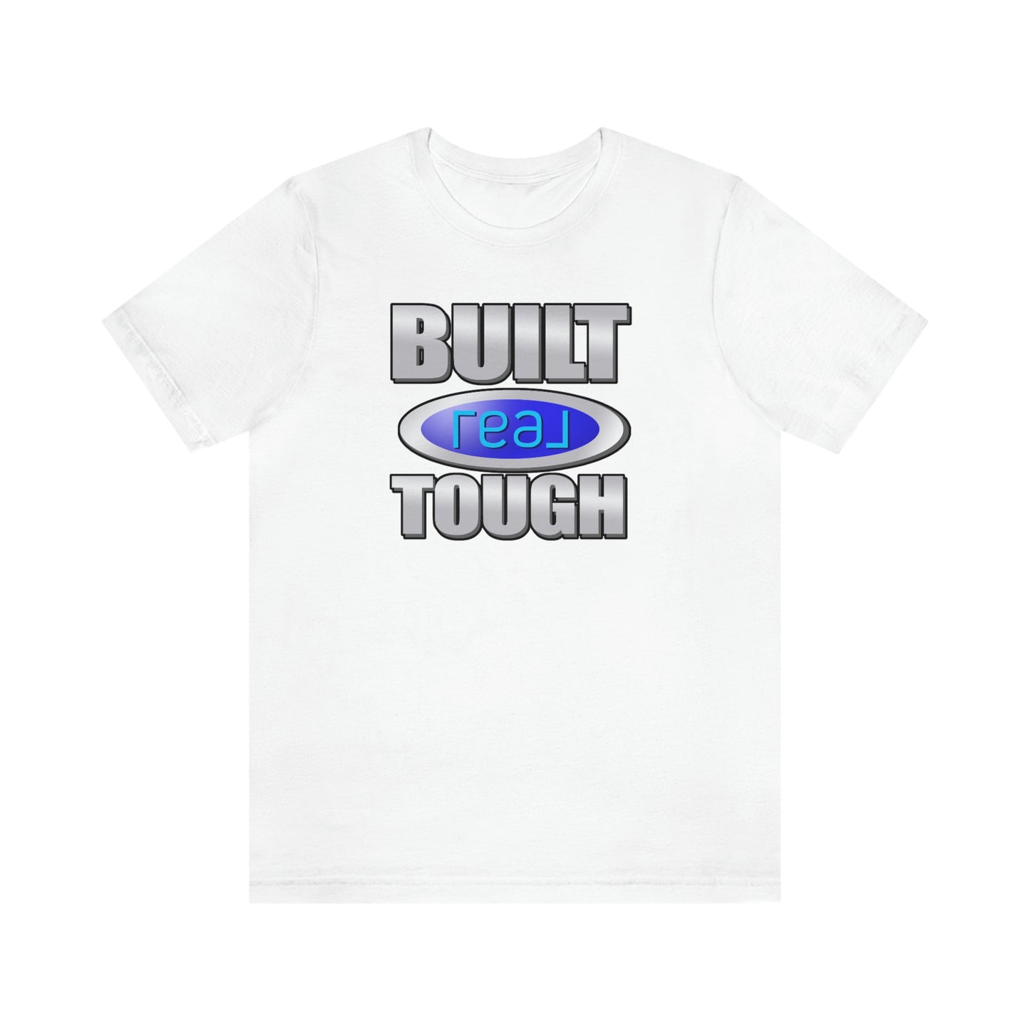 Built REAL Tough