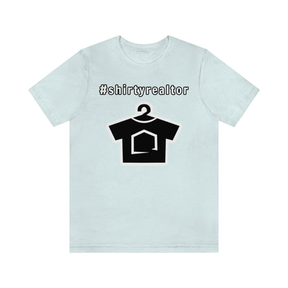 Hashtag ShirtyRealtor and Logo