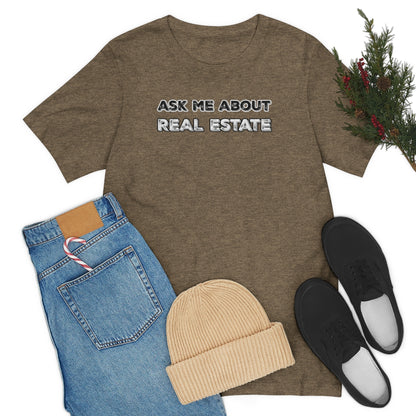 Ask Me About Real Estate Bold