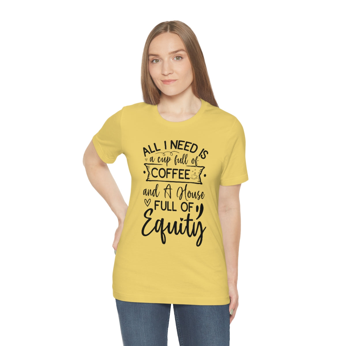 All I Need Is Equity - ShirtRealtorsWear