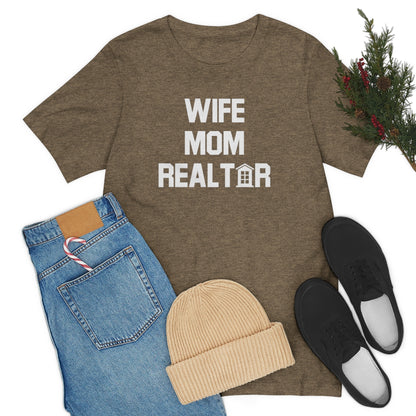 Wife Mom Realtor - ShirtRealtorsWear