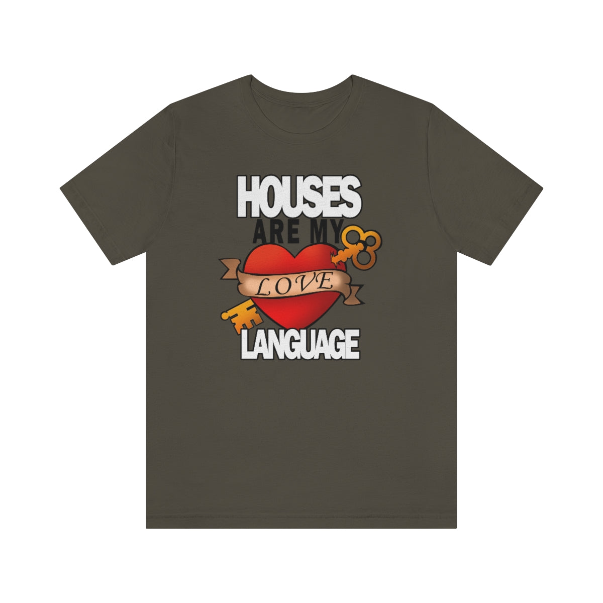 Houses Are My Love Language - Shirty Realtor