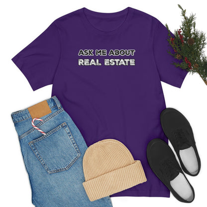 Ask Me About Real Estate Bold