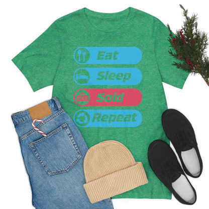 Eat Sleep Sold Repeat Unisex Jersey Short Sleeve Tee