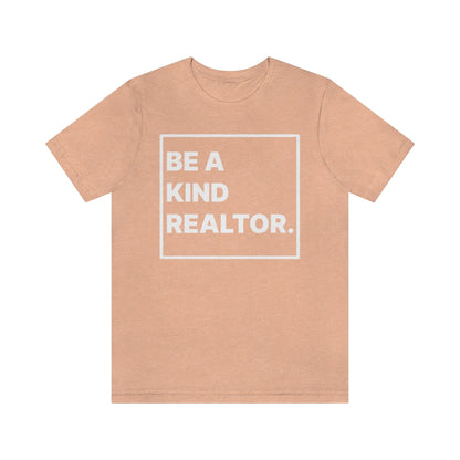 Be A Kind Realtor