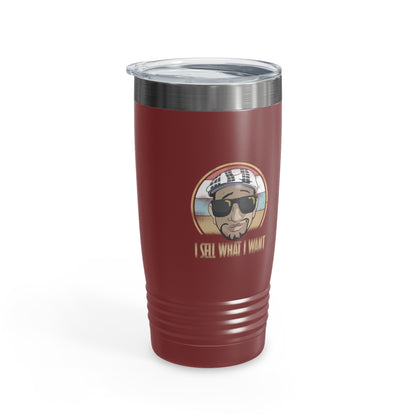 I Sell What I Want Ringneck Tumbler #ianofaustin