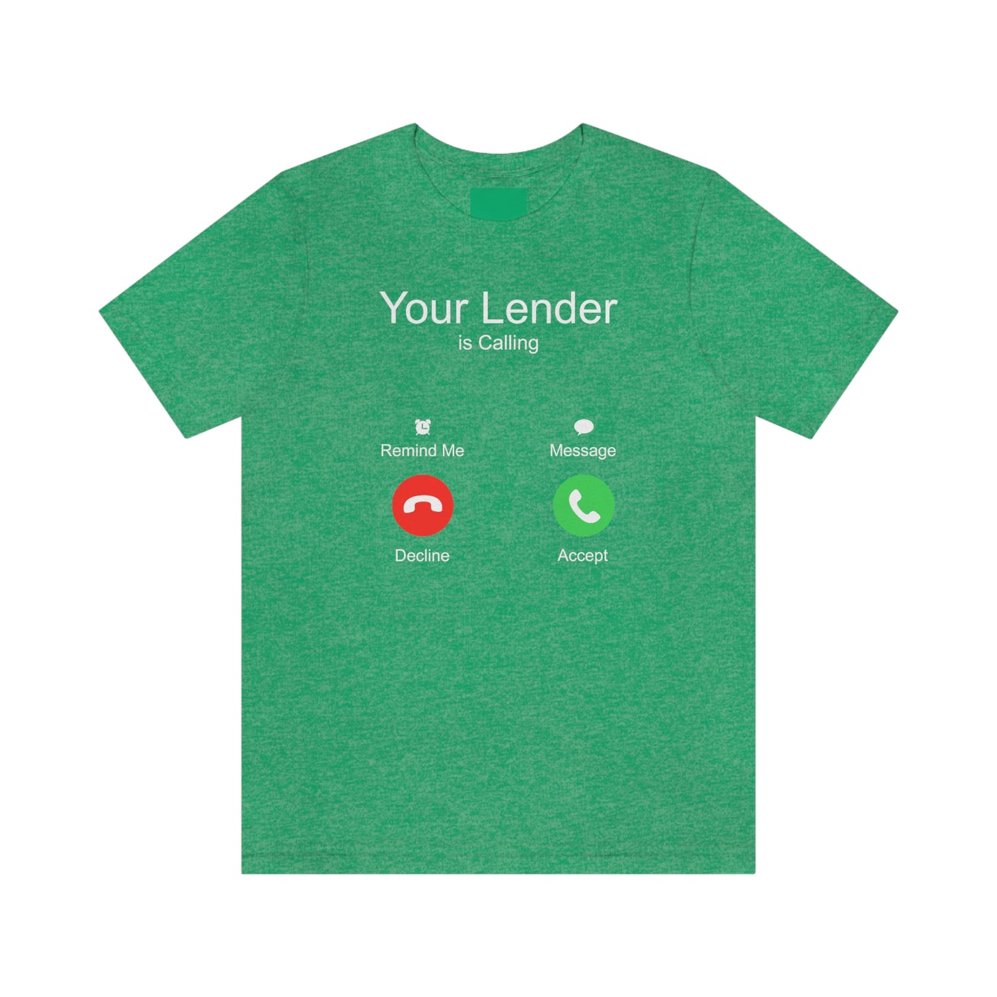 Your Lender is Calling