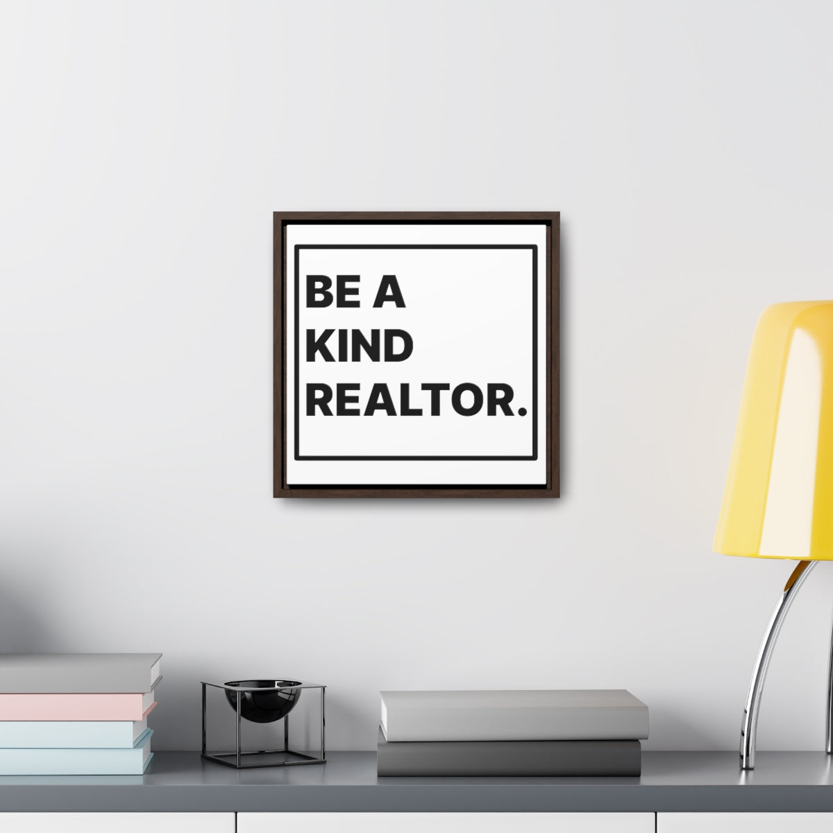 Be A Kind Realtor Canvas