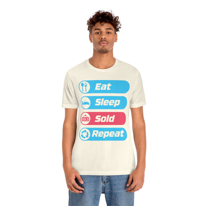 Eat Sleep Sold Repeat Unisex Jersey Short Sleeve Tee