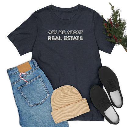 Ask Me About Real Estate Bold