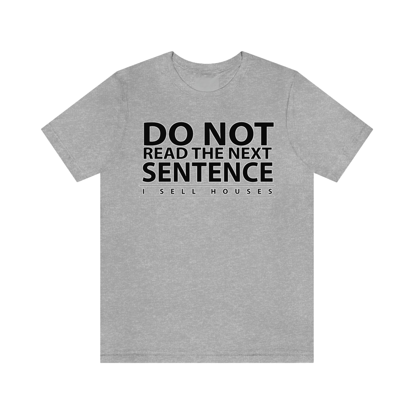 Do Not Read The Next Sentence