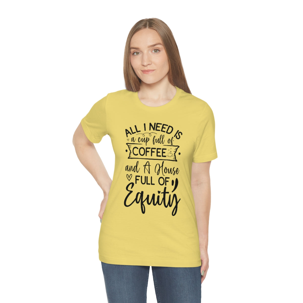 All I Need Is Equity - ShirtRealtorsWear