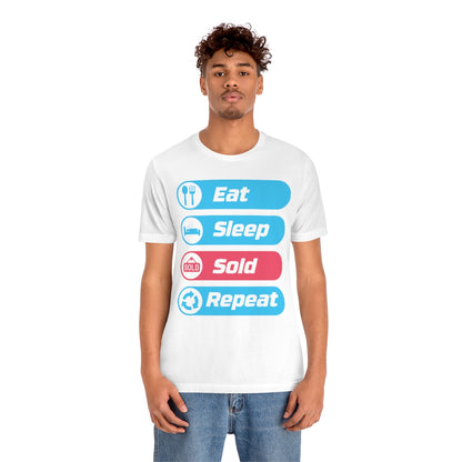 Eat Sleep Sold Repeat Unisex Jersey Short Sleeve Tee