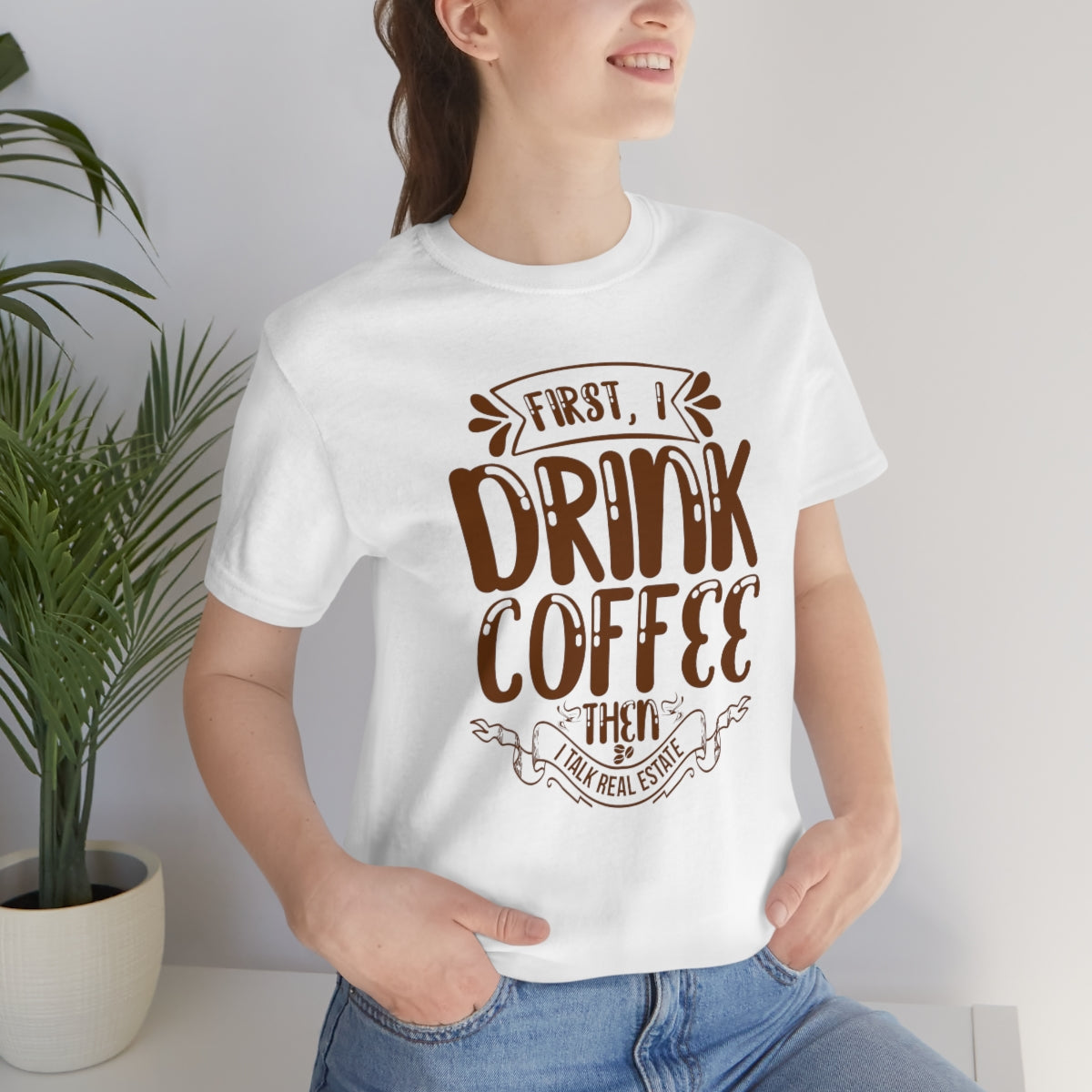 First I Drink Coffee