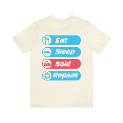 Eat Sleep Sold Repeat Unisex Jersey Short Sleeve Tee