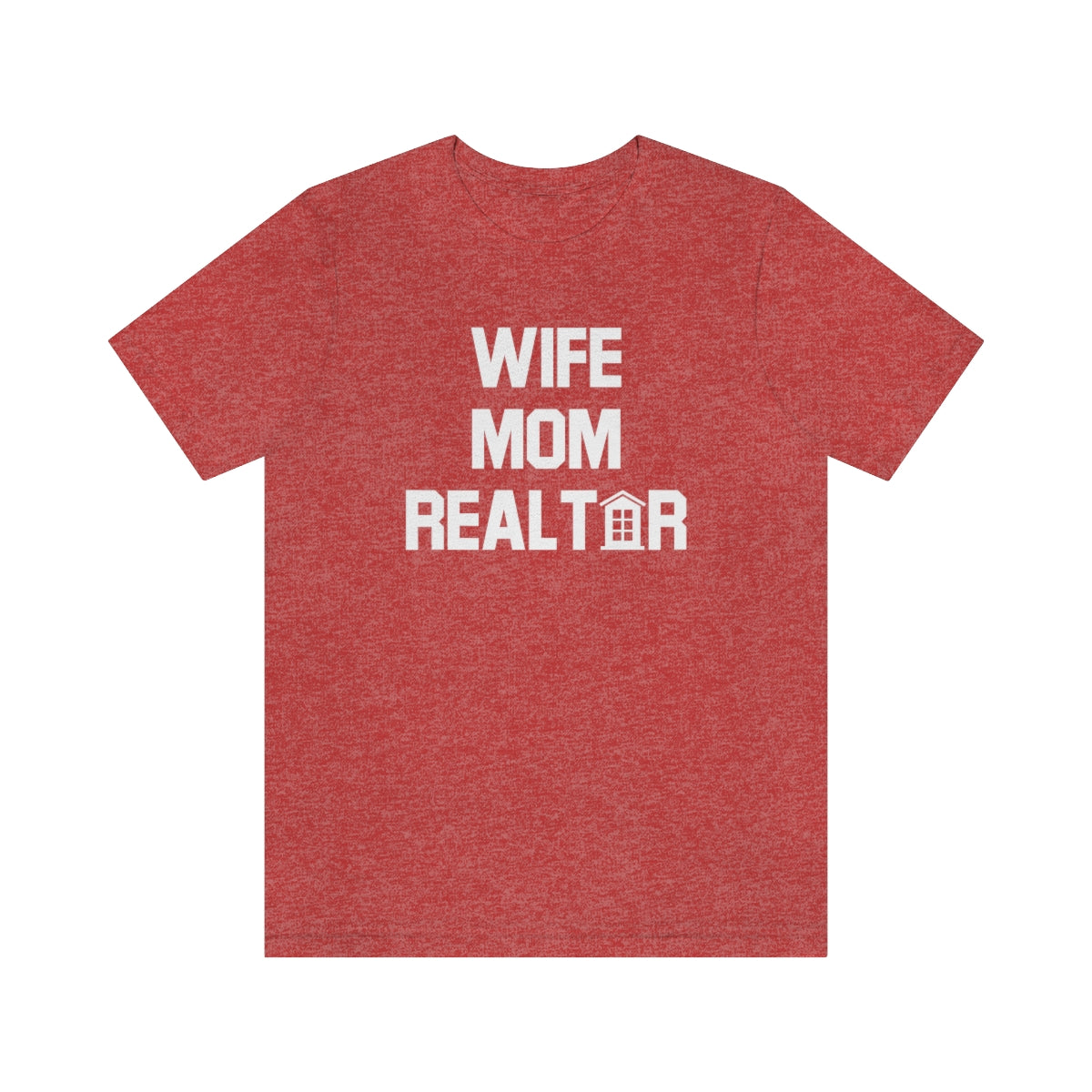 Wife Mom Realtor - ShirtRealtorsWear