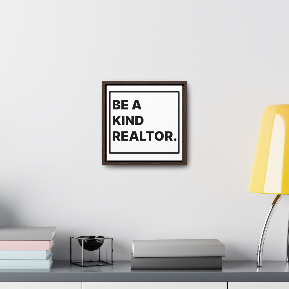 Be A Kind Realtor Canvas