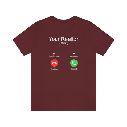 Your Realtor Is Calling