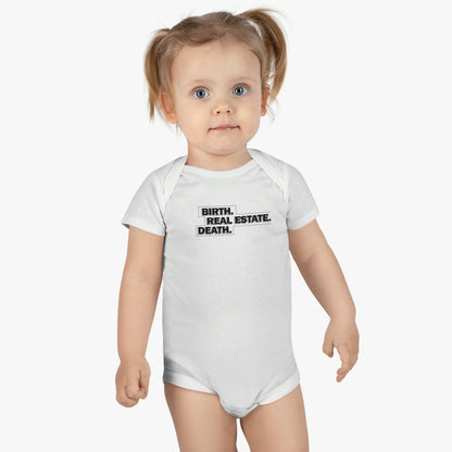 Birth. Real Estate. Death. Baby Onesie