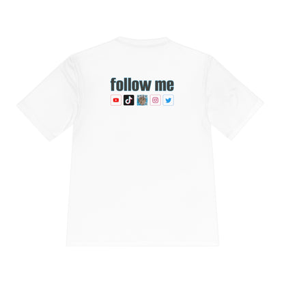 Follow Me Unisex Moisture Absorbing Tee #ianofaustin - REAL ESTATE Tease