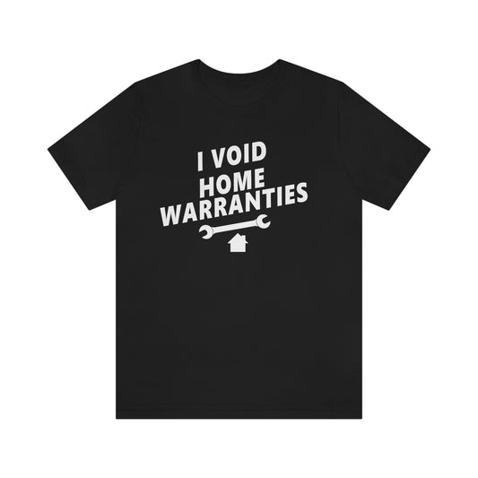 I Void Home Warranties