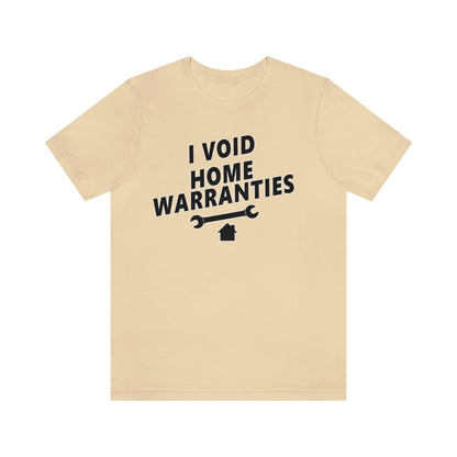 I Void Home Warranties