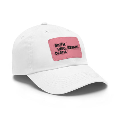 Birth. Real Estate. Death. Hat with Leather Patch