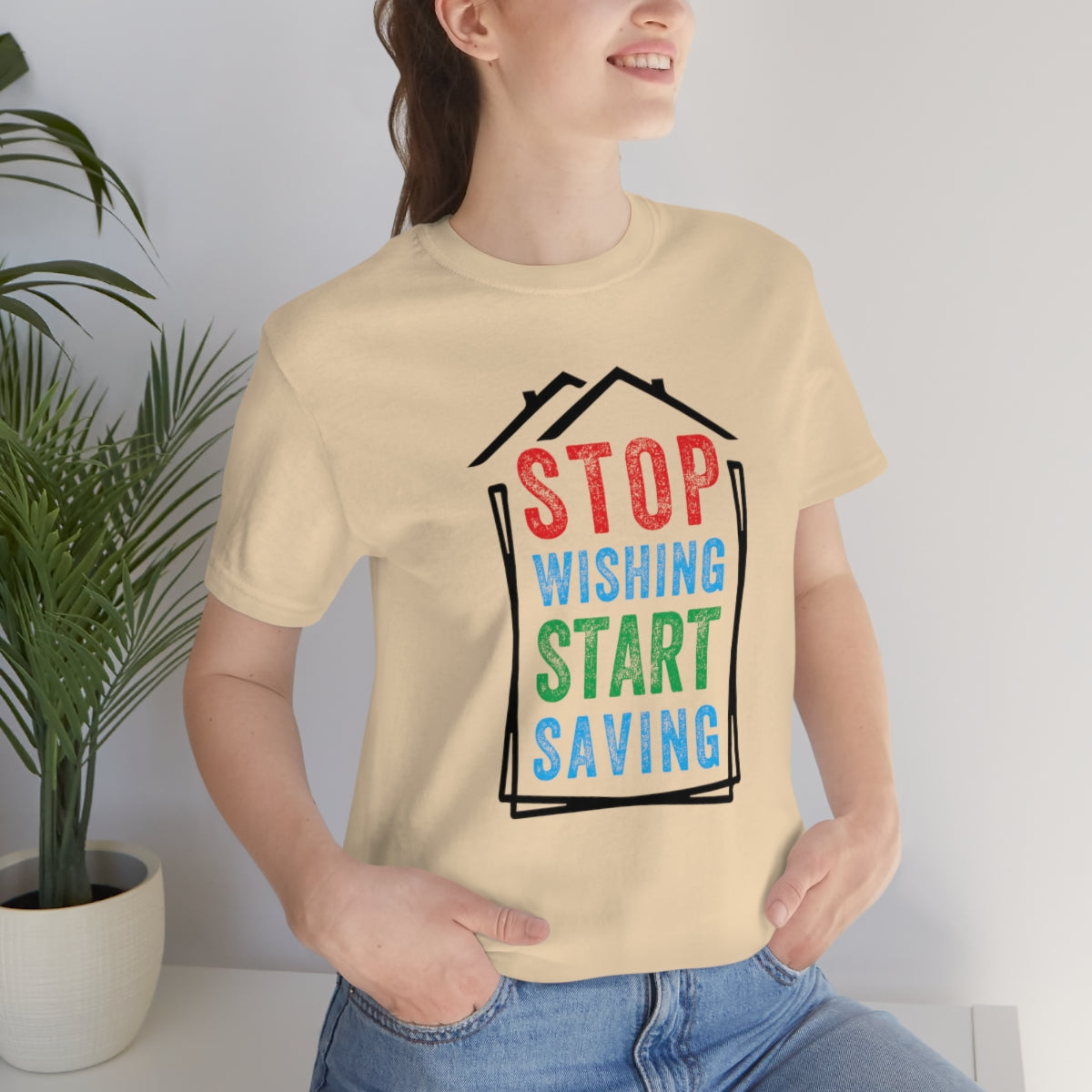 Stop Wishing - ShirtRealtorsWear