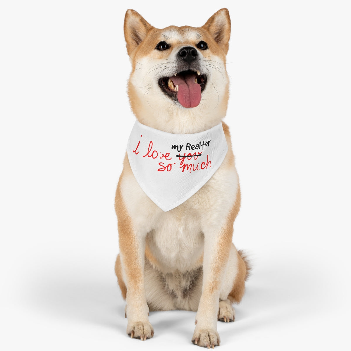 I Love My Realtor So Much Pet Bandana Collar - ShirtRealtorsWear