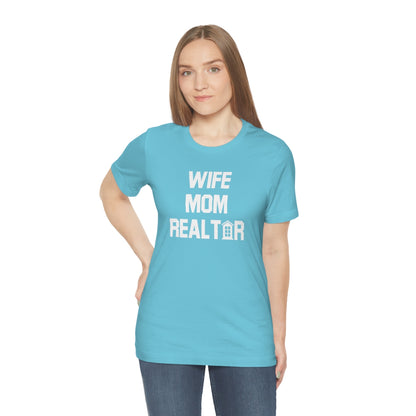 Wife Mom Realtor - ShirtRealtorsWear