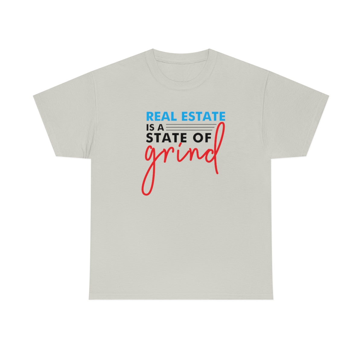 State of Grind v1 - ShirtRealtorsWear