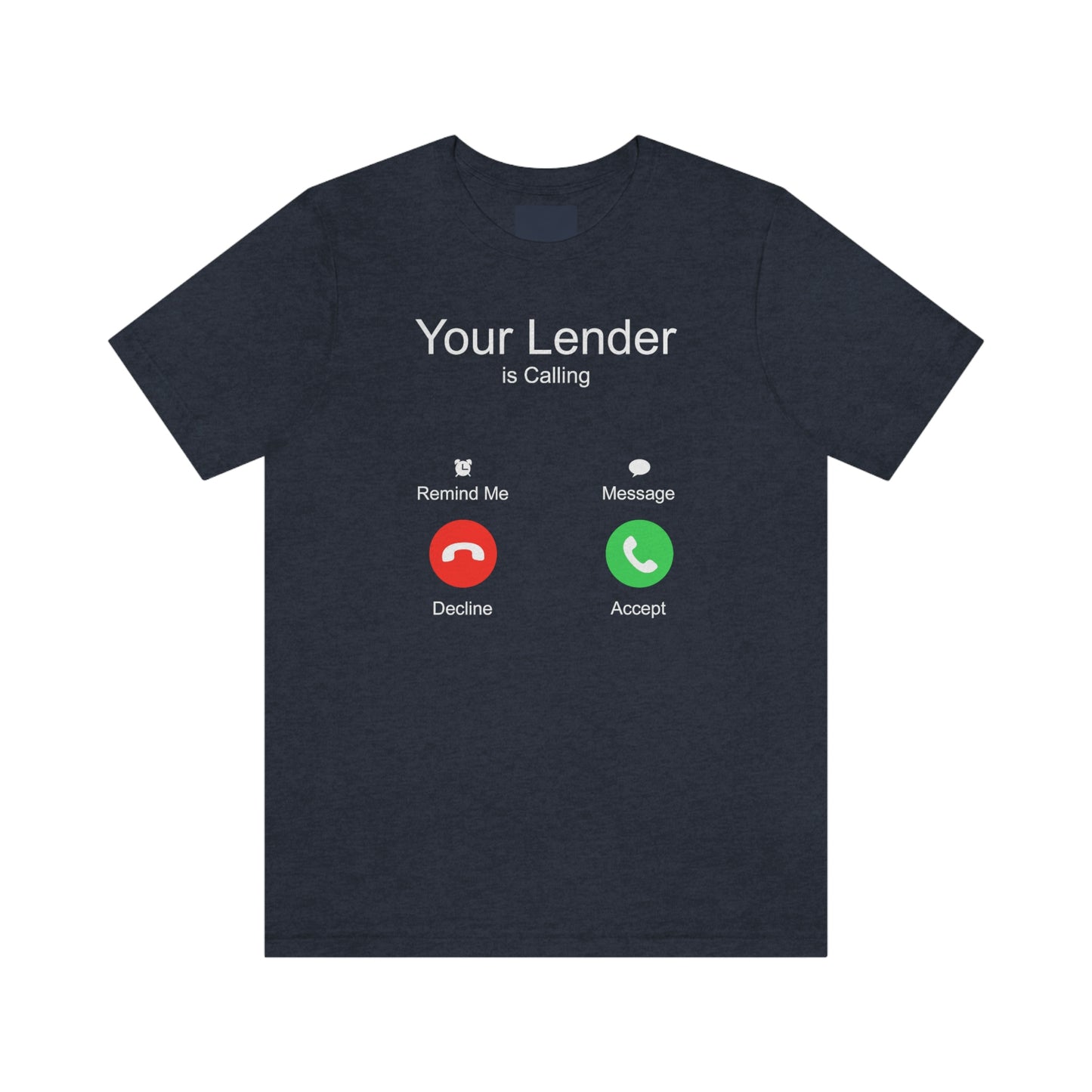 Your Lender is Calling