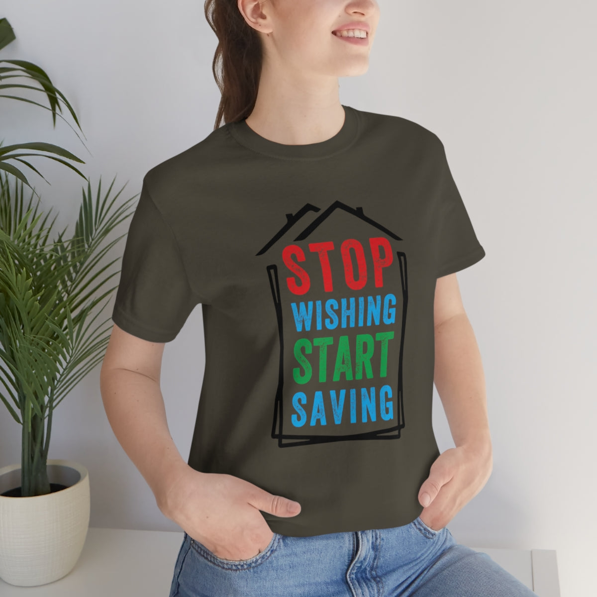 Stop Wishing - ShirtRealtorsWear