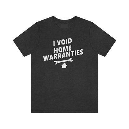 I Void Home Warranties