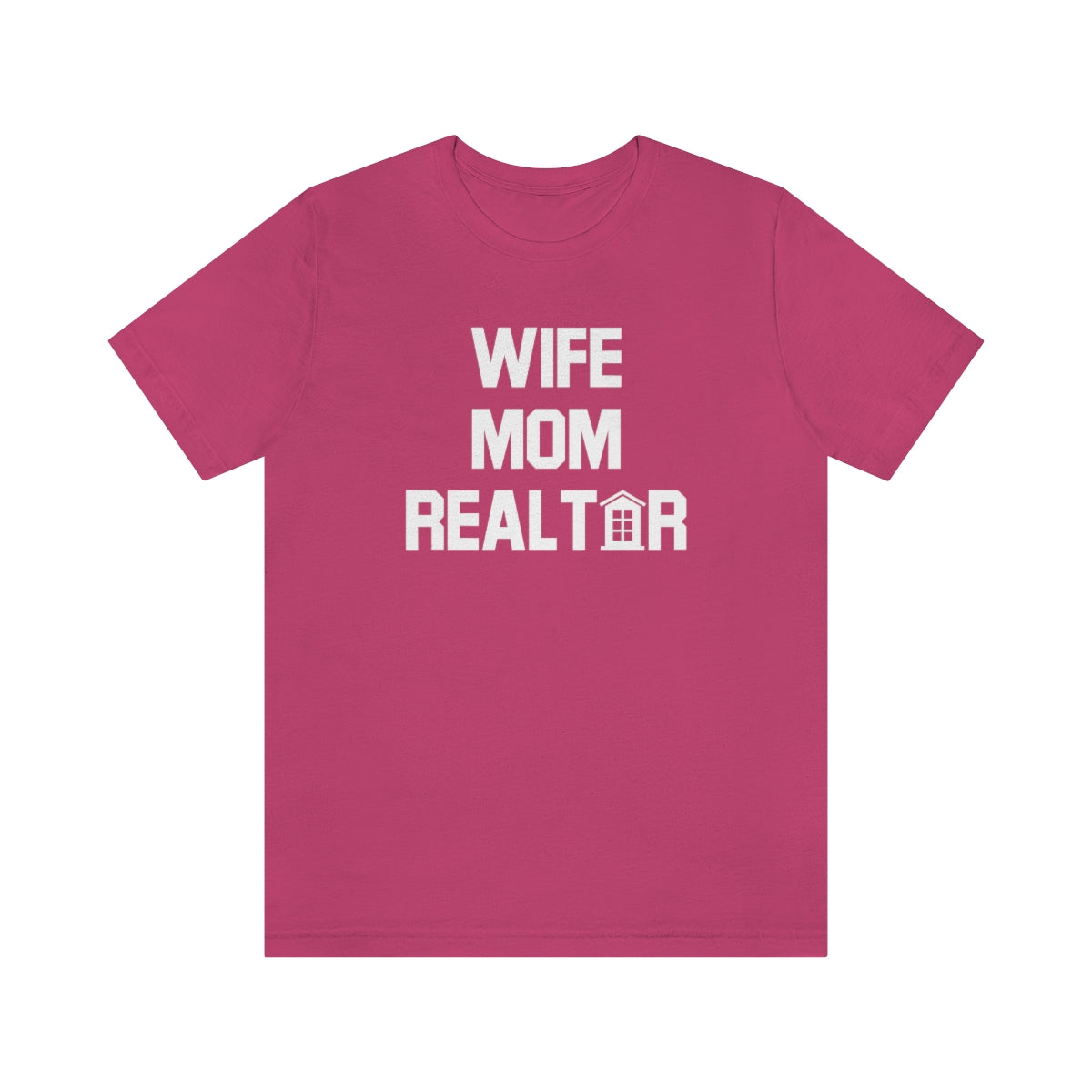 Wife Mom Realtor - ShirtRealtorsWear