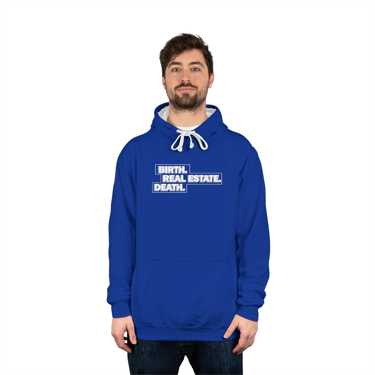 Birth. Real Estate. Death. Hoodie