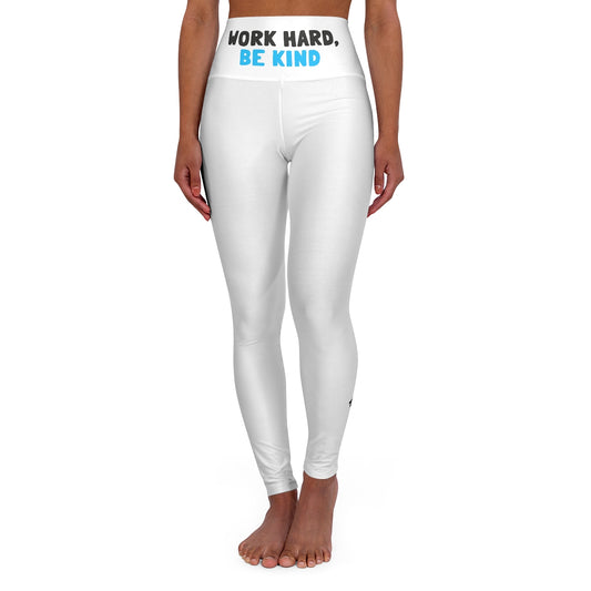 Work Hard Be Kind High Waisted Yoga Leggings