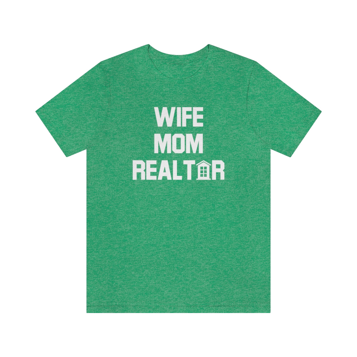 Wife Mom Realtor - ShirtRealtorsWear