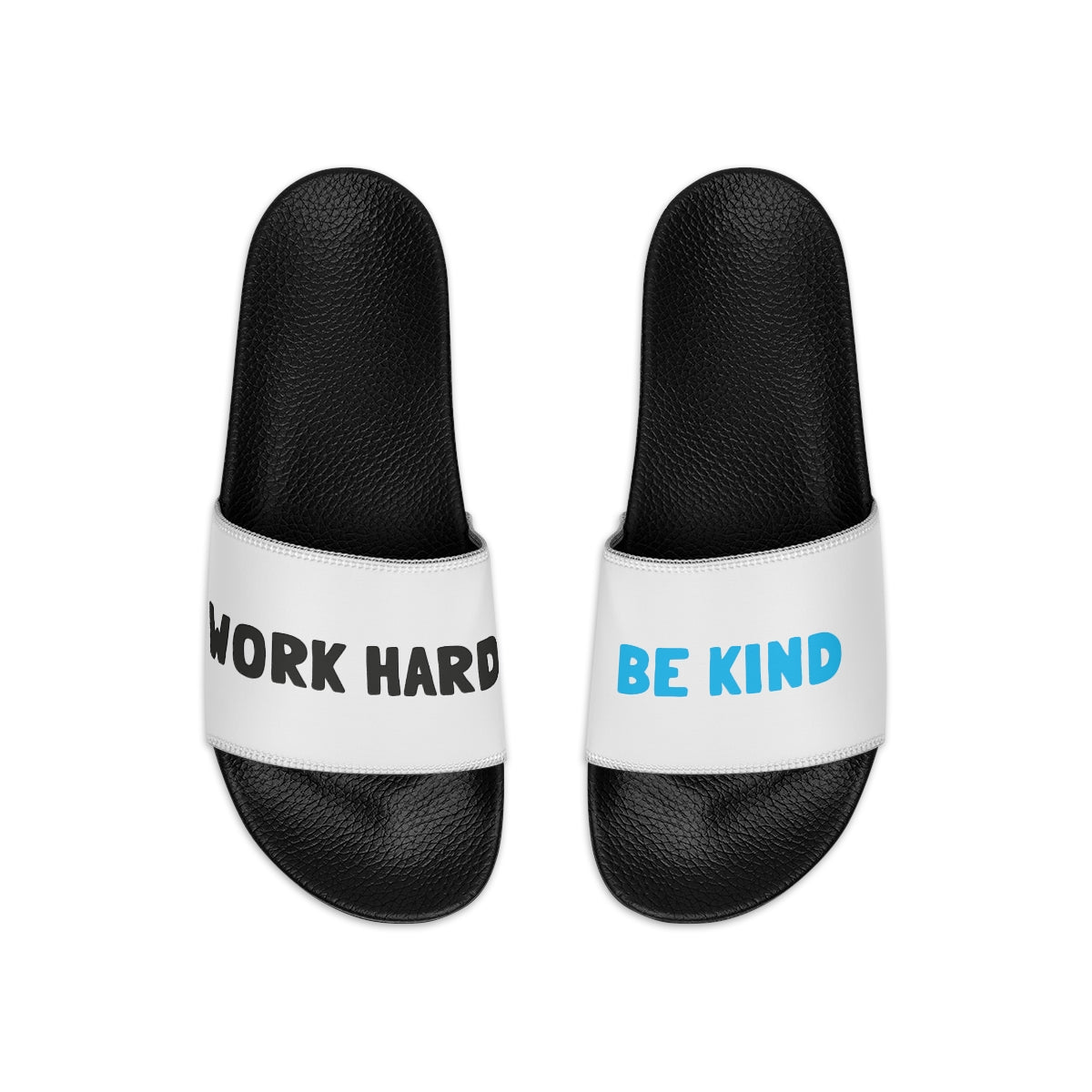 Work Hard Be Kind Slide Sandals