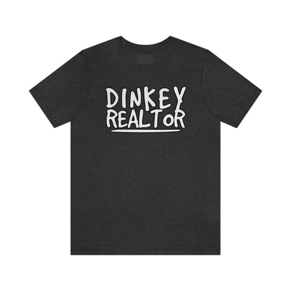 Dinkey Realtor