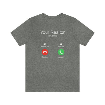 Your Realtor Is Calling