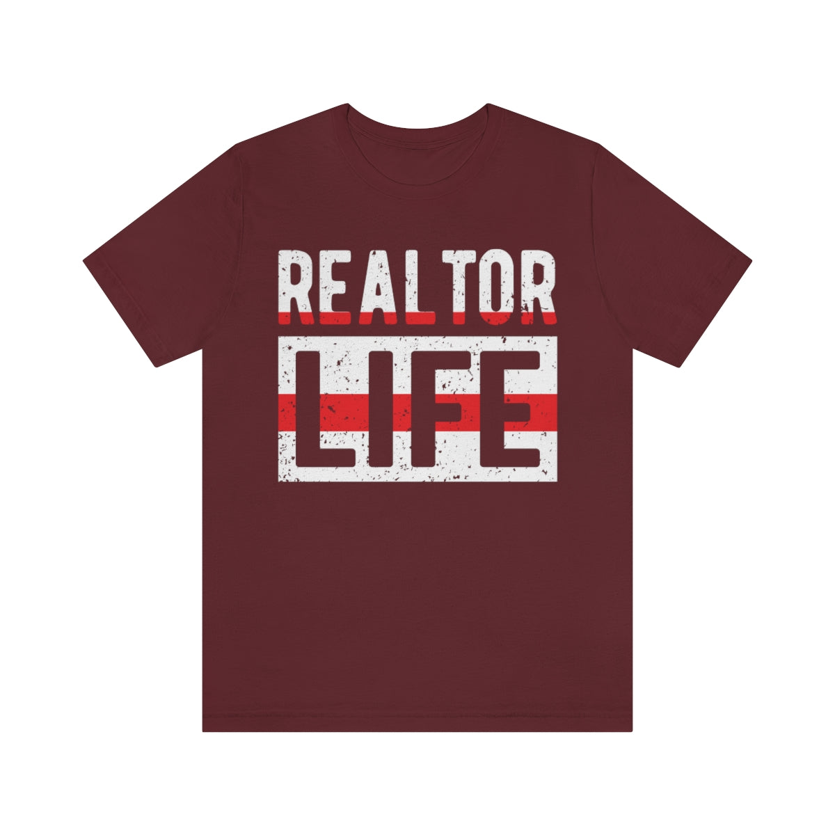 Realtor Life - ShirtRealtorsWear