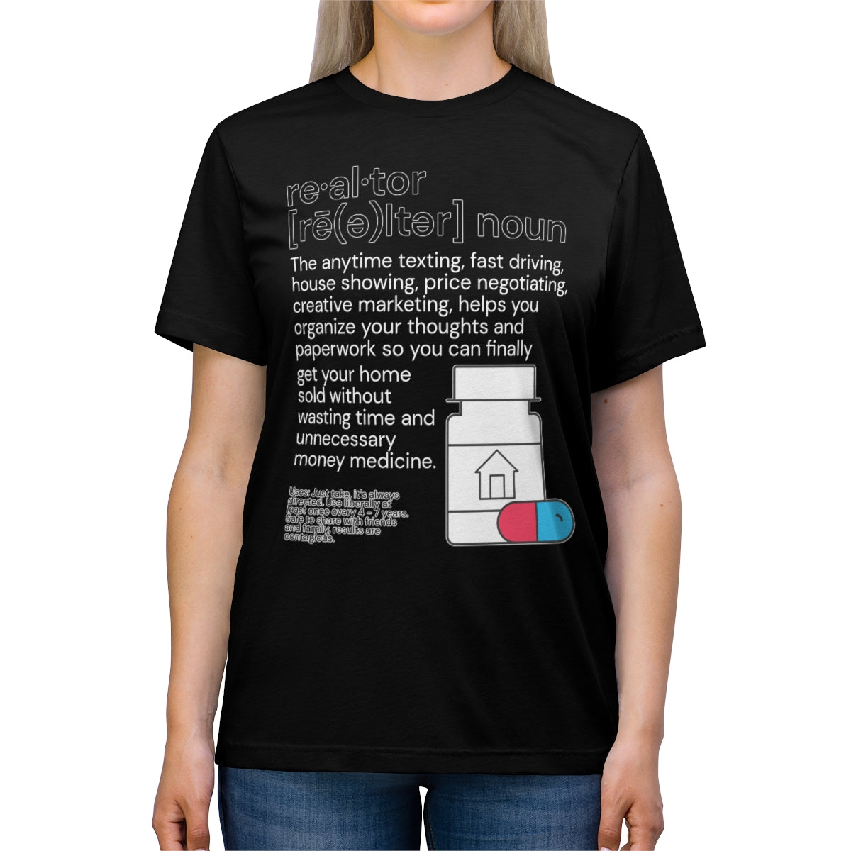 Realtor Medicine Unisex Triblend Tee - REAL ESTATE Tease