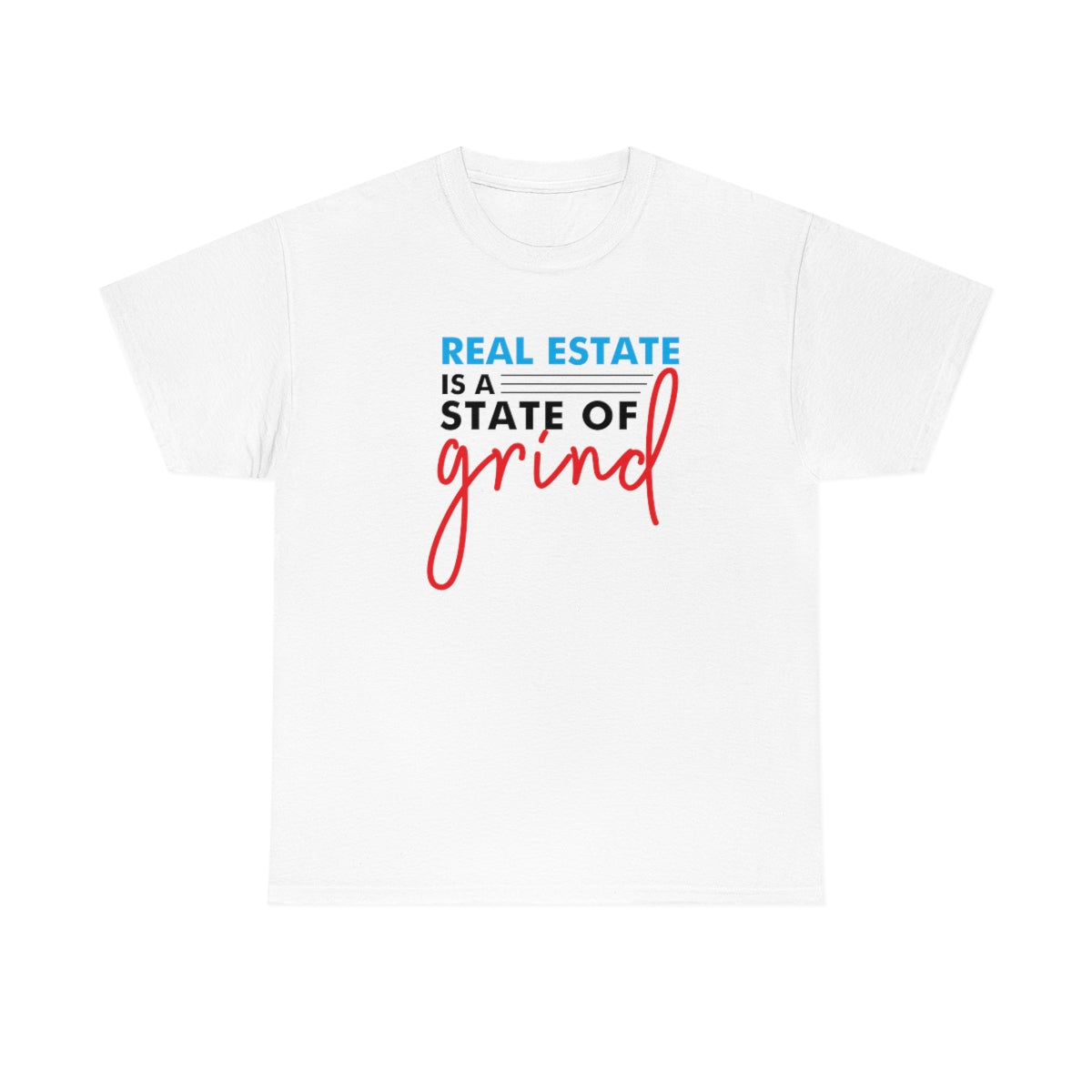 State of Grind v1 - ShirtRealtorsWear